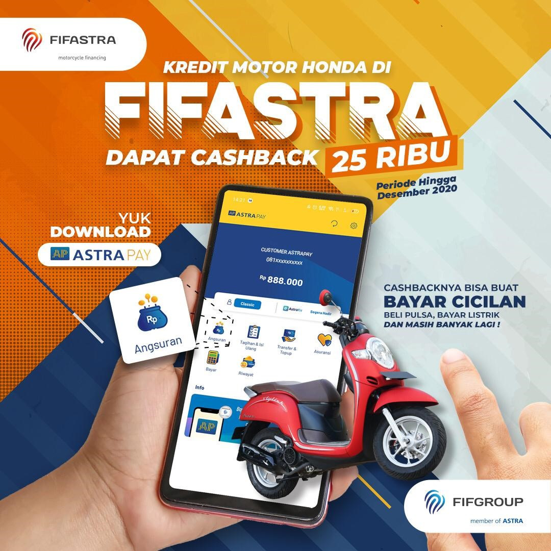 Beli Sepeda Motor Honda Apa Saja Pakai Pembiayaan Fifastra Dapatkan Cashback Berupa Saldo Astrapay Fifastra Fifgroup Pt Federal International Finance